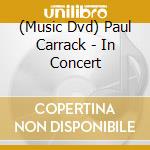 (Music Dvd) Paul Carrack - In Concert cd
