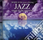 More Of The Most Relaxing Jazz / Various (2 Cd) cd