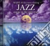 More Of The Most Relaxing Jazz / Various (2 Cd) cd