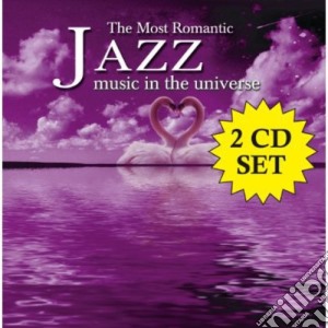 Most Romantic Jazz In The Universe / Various (2 Cd) cd musicale