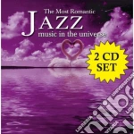Most Romantic Jazz In The Universe / Various (2 Cd) cd