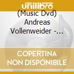 (Music Dvd) Andreas Vollenweider - Magical Journeys Of Andreas Vollenweider cd