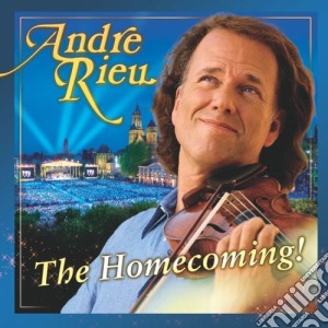 Andre' Rieu: The Homecoming! cd musicale