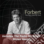 Steve Forbert - The Place And The Time cd