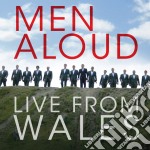 Men Aloud - Men Aloud: Live From Wales