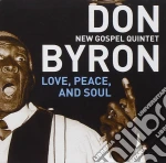 Don Byron & New Gospel Quintet - Love, Peace, And Soul cd