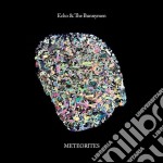 Echo & The Bunnymen - Meteorities (Special Edition) (Cd+Dvd)
