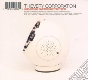 Thievery Corporation - Abductions And Reconstructions cd musicale di ARTISTI VARI