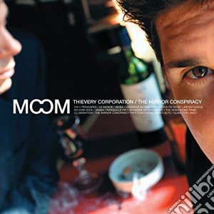 Thievery Corporation - The Mirror Conspiracy cd musicale di Thievery Corporation