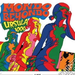 Ursula 1000 - Mondo Beyondo cd musicale di Ursula 1000