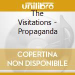 The Visitations - Propaganda cd