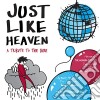 Just Like Heaven: A Tribute To The Cure / Various cd