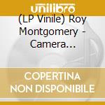 (LP Vinile) Roy Montgomery - Camera Melancholia lp vinile