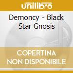 Demoncy - Black Star Gnosis cd