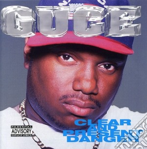 Guce - Clear & Present Danger cd musicale di Guce