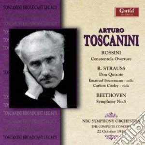 Arturo Toscanini - Rossini, R Strauss, Beethoven cd musicale