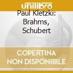 Paul Kletzki: Brahms, Schubert cd