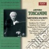 Felix Mendelssohn - Arturo Toscanini: Mendelssohn 200 Anniversary Tribute cd