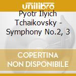 Pyotr Ilyich Tchaikovsky - Symphony No.2, 3 cd musicale di Pyotr Ilyich Tchaikovsky