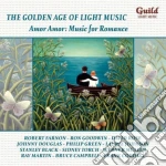 Golden Age Of Light Music (The): Amor Amor: Music For Romance / Various cd