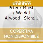 Peter / Marsh / Wardell Allwood - Silent Night cd
