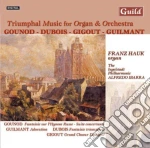 Triumphal Music For Organ & Orchestra: Gounod, Dubois, Gigout, Guilmant cd