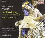Johann Simon Mayr - La Passione - Vocal Ensemble Ingolstadt