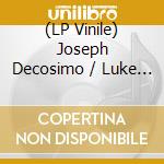 (LP Vinile) Joseph Decosimo / Luke Richardson / Cleek Schrey - Beehive Cathedral - Beehive Cathedral vinile