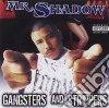 Mr. Shadow - Gangsters And Strippers cd
