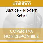 Justice - Modern Retro cd