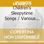 Children's Sleepytime Songs / Various (5 Cd) cd