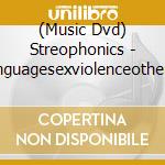 (Music Dvd) Streophonics - Languagesexviolenceother (Ntsc-1) cd
