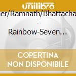 Miner/Ramnath/Bhattacharya - Rainbow-Seven Colors Of Seven Instruments