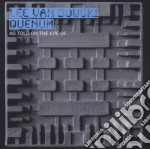 Lee Van Dowski & Quenum - As Told On The Eve Of...