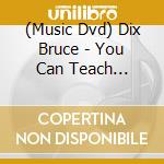 (Music Dvd) Dix Bruce - You Can Teach Yourself Mandolin cd