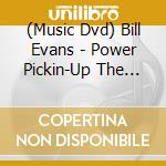 (Music Dvd) Bill Evans - Power Pickin-Up The Neck Backup For Bluegra 1 cd