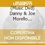 (Music Dvd) Danny & Joe Morello Gottlieb - Natural Drumming-Lessons 5 & 6 cd musicale