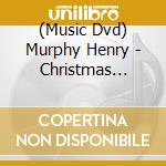 (Music Dvd) Murphy Henry - Christmas Tunes For Fiddle-Learn Bluegrass By Ear cd musicale