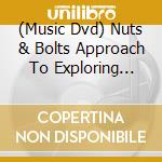 (Music Dvd) Nuts & Bolts Approach To Exploring Fingerstyle Taught By Rolly Brown cd