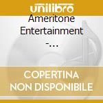 Ameritone Entertainment - Ameritone/Unsigned Vol. 1 cd