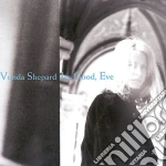 Vonda Shepard - It'S Good Eve cd