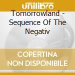 Tomorrowland - Sequence Of The Negativ cd