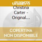 Christina Carter - Original Darkness cd musicale di Christina Carter
