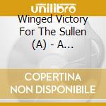 Winged Victory For The Sullen (A) - A Winged Victory For The Sullen