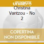 Christina Vantzou - No 2 cd