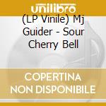 (LP Vinile) Mj Guider - Sour Cherry Bell vinile