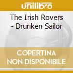 The Irish Rovers - Drunken Sailor cd
