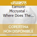Eamonn Mccrystal - Where Does The Time Go cd