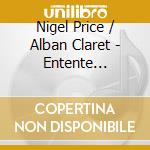 Nigel Price / Alban Claret - Entente Cordiale cd