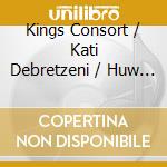 Kings Consort / Kati Debretzeni / Huw Daniel / Rose Redgrave / Frances Norbury - Six Trio Sonatas cd musicale